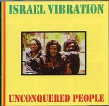 Israel Vibration - Unconquered People