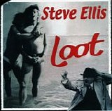 Ellis, Steve - Loot