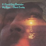 David Crosby - If I Could Only Remember My Name (50th Anniversary Edition)