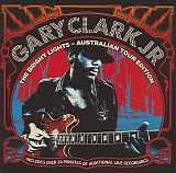 Gary Clark Jr. - The Bright Lights - Australian Tour Edition