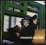 The Left Banke - Strangers On A Train