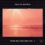 Calvin Harris - Funk Wav Bounces, Vol.1