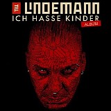 Lindemann - Ich hasse kinder