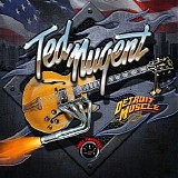 Ted Nugent - Detroit Muscle