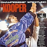 Al Kooper - Championship Wrestling  (Japan MHCP852)
