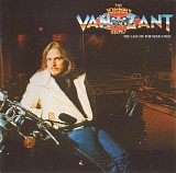 Johnny Van Zant Band - The Last Of The Wild Ones  (RM - Rock Candy CANDY139 - 2012)