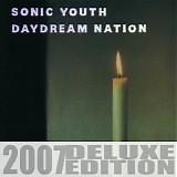 Sonic Youth - Daydream Nation [2007 cd]