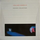 Jon Anderson and Vangelis - Private Collection