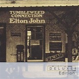 Elton John - Tumbleweed Connection (Deluxe Edition)