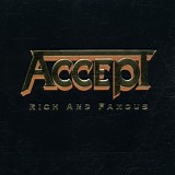 Accept - Rich And Famous [CD EP Drakkar Records â€“ DRAKKAR 033]