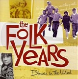 Various artists - The Folk Years: Blowin' In The Wind