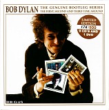 Bob Dylan - The Genuine Bootleg Series - The First, Second And Third Time Around
