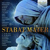 Various artists - Stabat Mater - Pergolesi, Palestrina, Vivaldi, Caldara