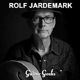 Guitar Geeks - #0296 - Rolf Jardemark, 2022-06-08