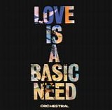 Embrace - Love Is A Basic Need (Orchestral)