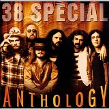 38 Special - Anthology CD1