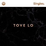 Tove Lo - Spotify Singles