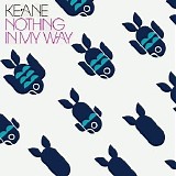 Keane - Nothing In My Way [EU Edition]