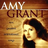 Amy Grant - Her Greatest Inspirational Songs