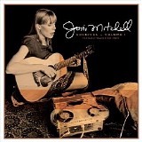 Joni Mitchell - Joni Mitchell Archives â€“ Vol. 1  The Early Years (1963-1967) CD1