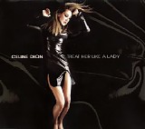 Celine Dion - Treat Her Like A Lady Remixes (CD-Maxi)