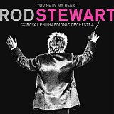 Various artists - You're In My Heart: Rod Stewart (with The Royal Philharmonic Orchestra)