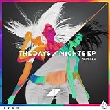 Avicii - The Days / Nights EP (Remixes)