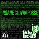 Insane Clown Posse - Featuring Freshness CD2