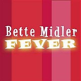 Bette Midler - Fever (L.E.X. Remixes)
