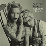 Belle & Sebastian - Nobody's Empire