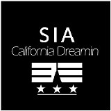 Sia - California Dreamin' (Instrumental)