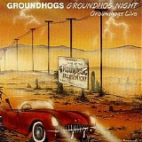 The Groundhogs - Groundhog Night - Groundhogs Live CD1