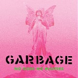 Garbage - No Gods No Masters (Limited Deluxe Edition) CD1
