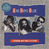 Bad Boys Blue - The Original Maxi-Singles Collection CD1