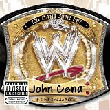 John Cena & Tha Trademarc - John Cena Album - You Can't See Me