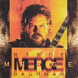 Randy Bachman - Merge