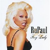 RuPaul - Foxy Lady