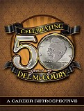 Del McCoury - Celebrating 50 Years of Del McCoury CD1
