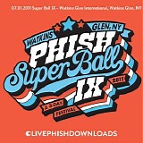 Phish - 2011-07-01 - Super Ball IX - Watkins Glen International - Watkins Glen, NY