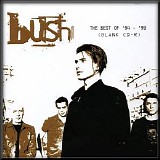 Bush - The Best Of 1994-1999 CD1