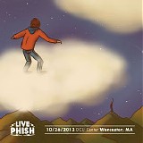 Phish - 2013-10-26 - DCU Center - Worcester, MA