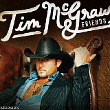 Tim McGraw - Tim McGraw & Friends