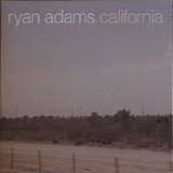 Ryan Adams - California (EP)