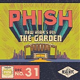 Phish - 2017-12-31 - Madison Square Garden - New York, NY