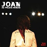 Joan as Police Woman - The Ride (EP)