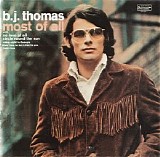 B. J. Thomas - Most Of All