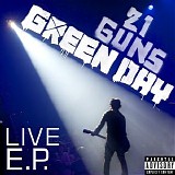 Green Day - 21 Guns (Live) - EP