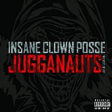 Insane Clown Posse - Jugganauts (The Best Of ICP)