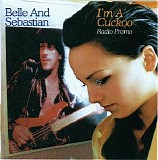 Belle & Sebastian - I'm A Cuckoo (Radio Promo)