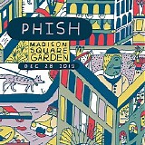 Phish - 2019-12-28 - Madison Square Garden - New York, NY